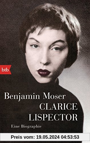 Clarice Lispector: Eine Biographie